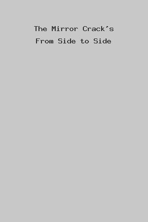 The Mirror Crack's From Side to Side cover